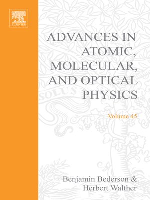 cover image of Advances in Atomic, Molecular, and Optical Physics